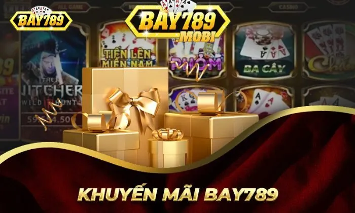 Khuyến mãi bay789 Khuyến mãi Bay789 với đa dạng các chương trình hấp dẫn